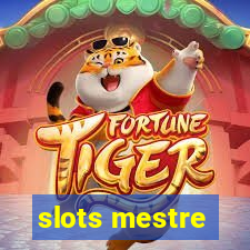 slots mestre